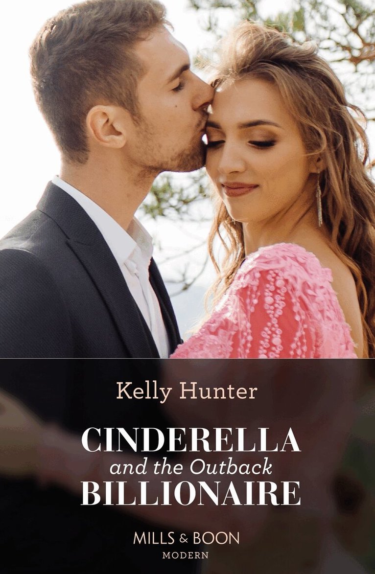 Kelly Hunter - Cinderella And The Outback Billionaire, E-bok