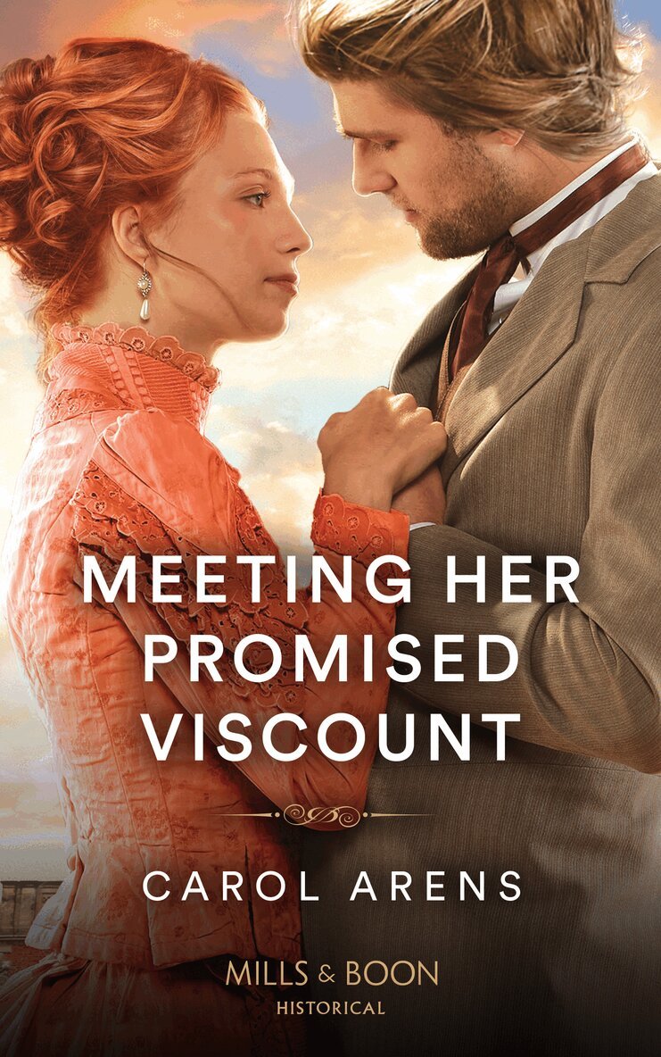Carol Arens - Meeting Her Promised Viscount, E-bok
