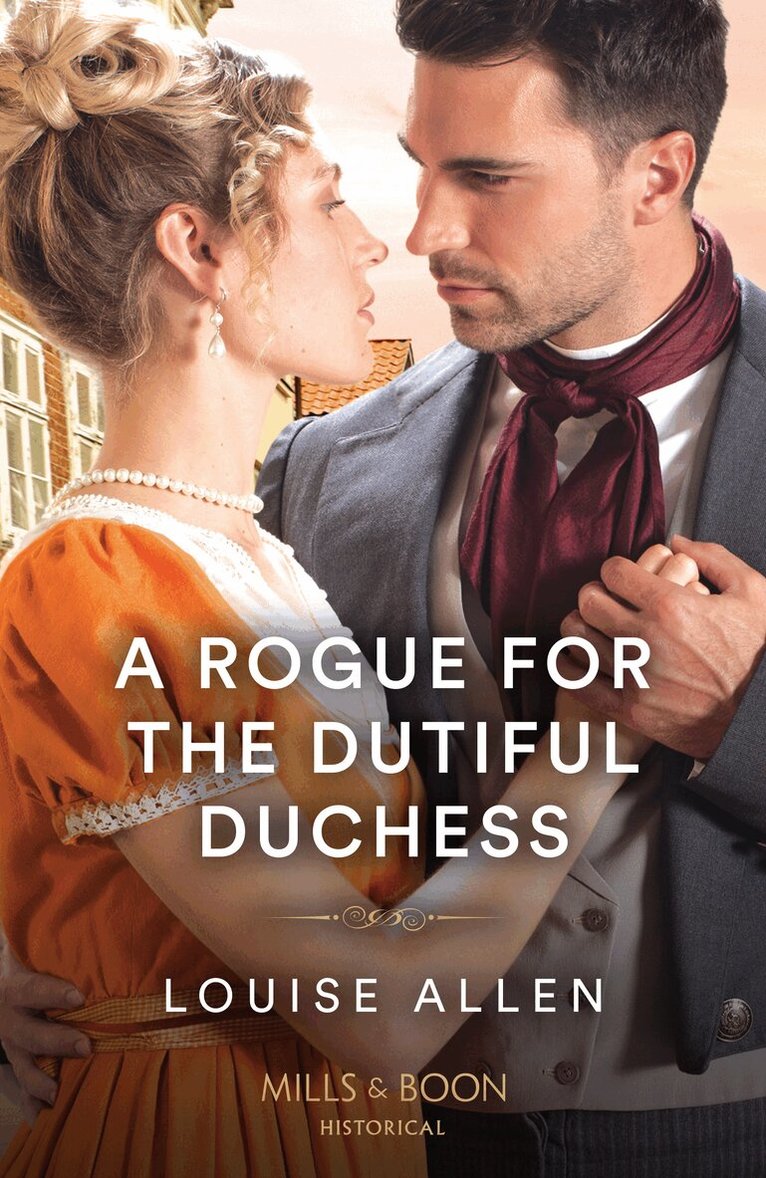 Louise Allen - Rogue For The Dutiful Duchess, E-bok