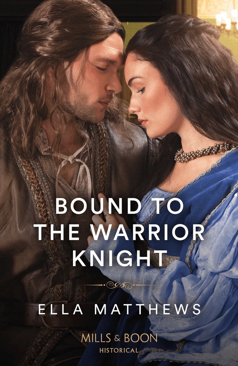 Ella Matthews - Bound To The Warrior Knight, E-bok