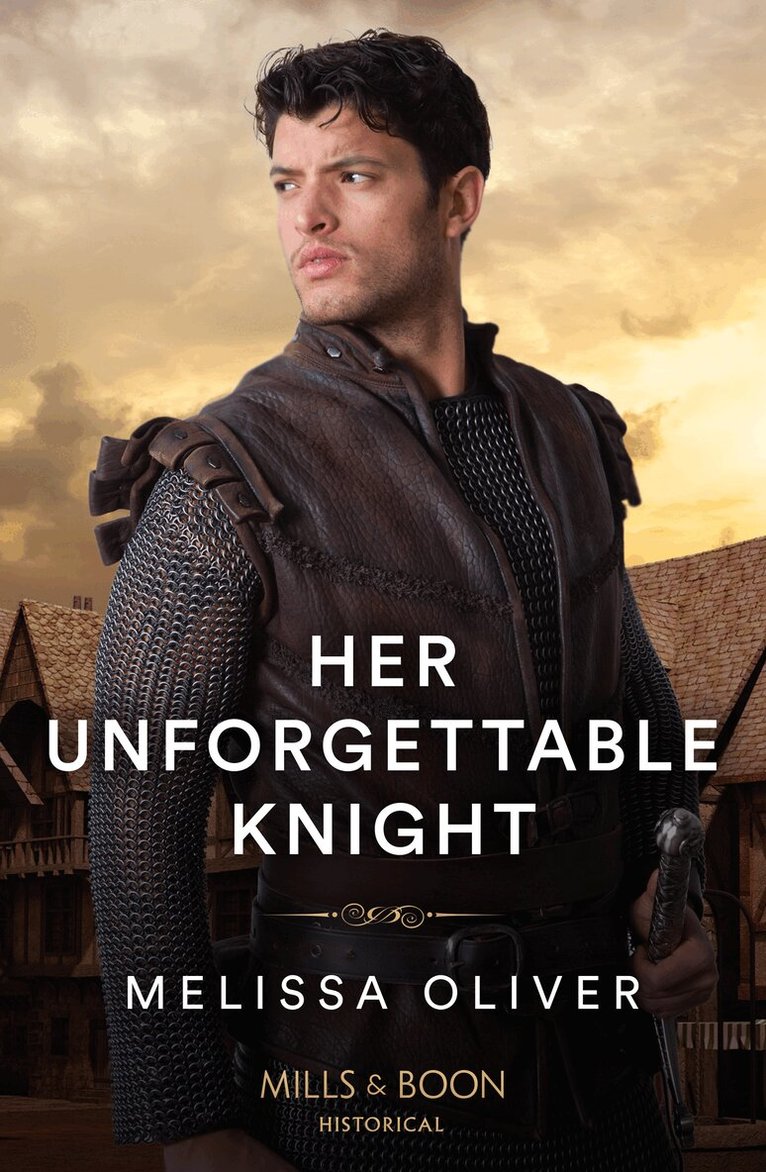 Melissa Oliver - Her Unforgettable Knight, E-bok