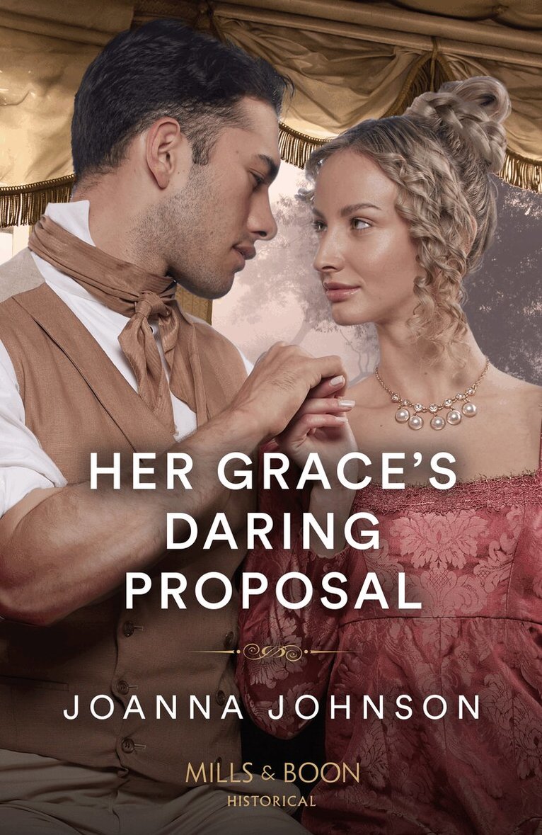 Joanna Johnson - Her Grace's Daring Proposal, E-bok