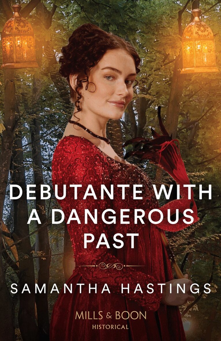 Samantha Hastings - Debutante With A Dangerous Past, E-bok