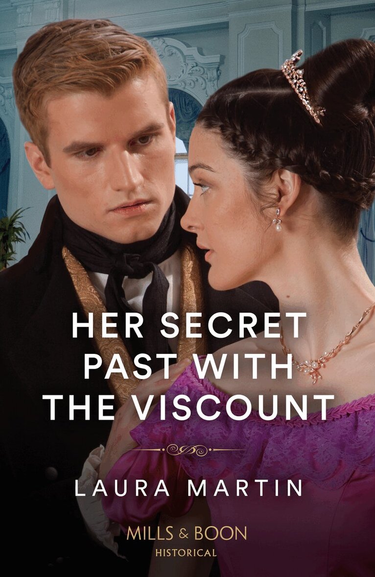Laura Martin - Her Secret Past With The Viscount, E-bok