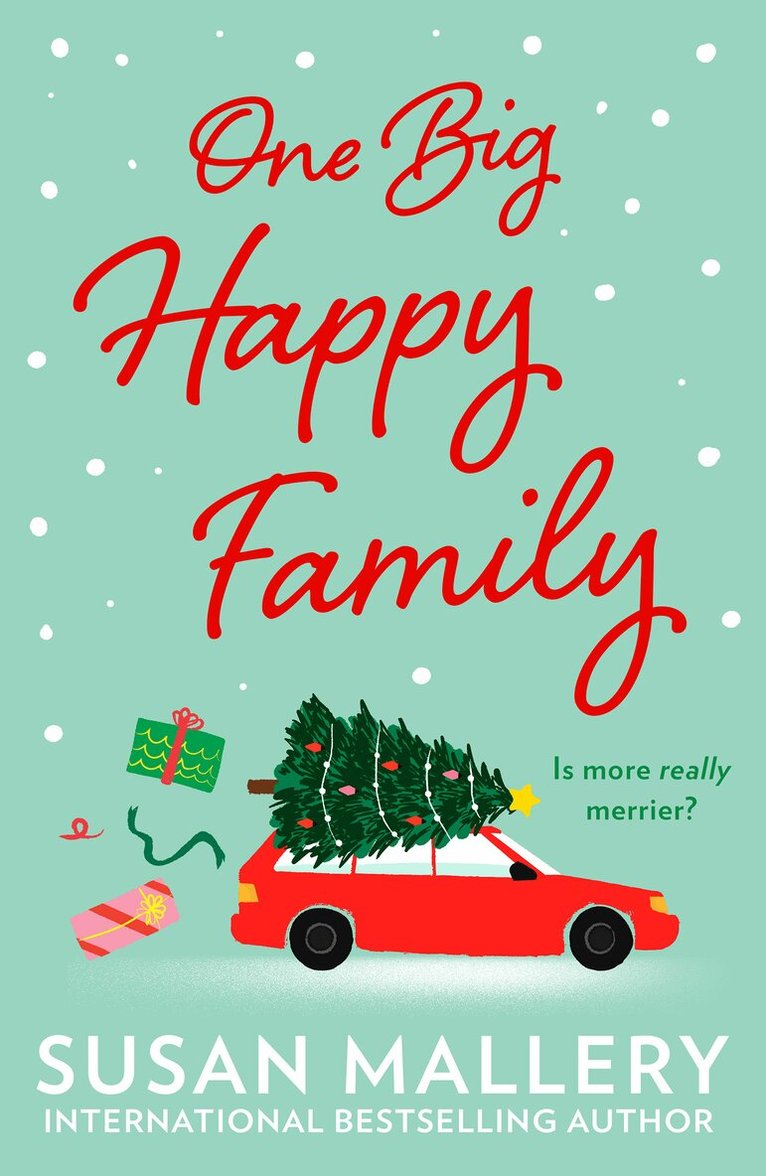 Susan Mallery - One Big Happy Family, E-bok