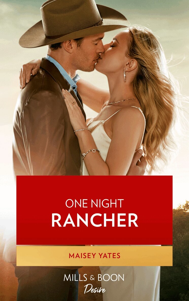 Maisey Yates - One Night Rancher, E-bok