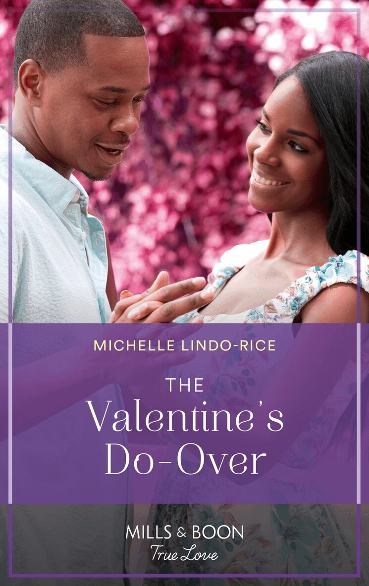 Michelle Lindo-Rice - Valentine's Do-Over, E-bok
