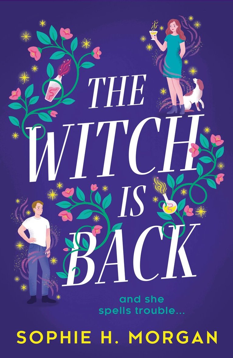 Sophie H. Morgan - Witch Is Back, E-bok