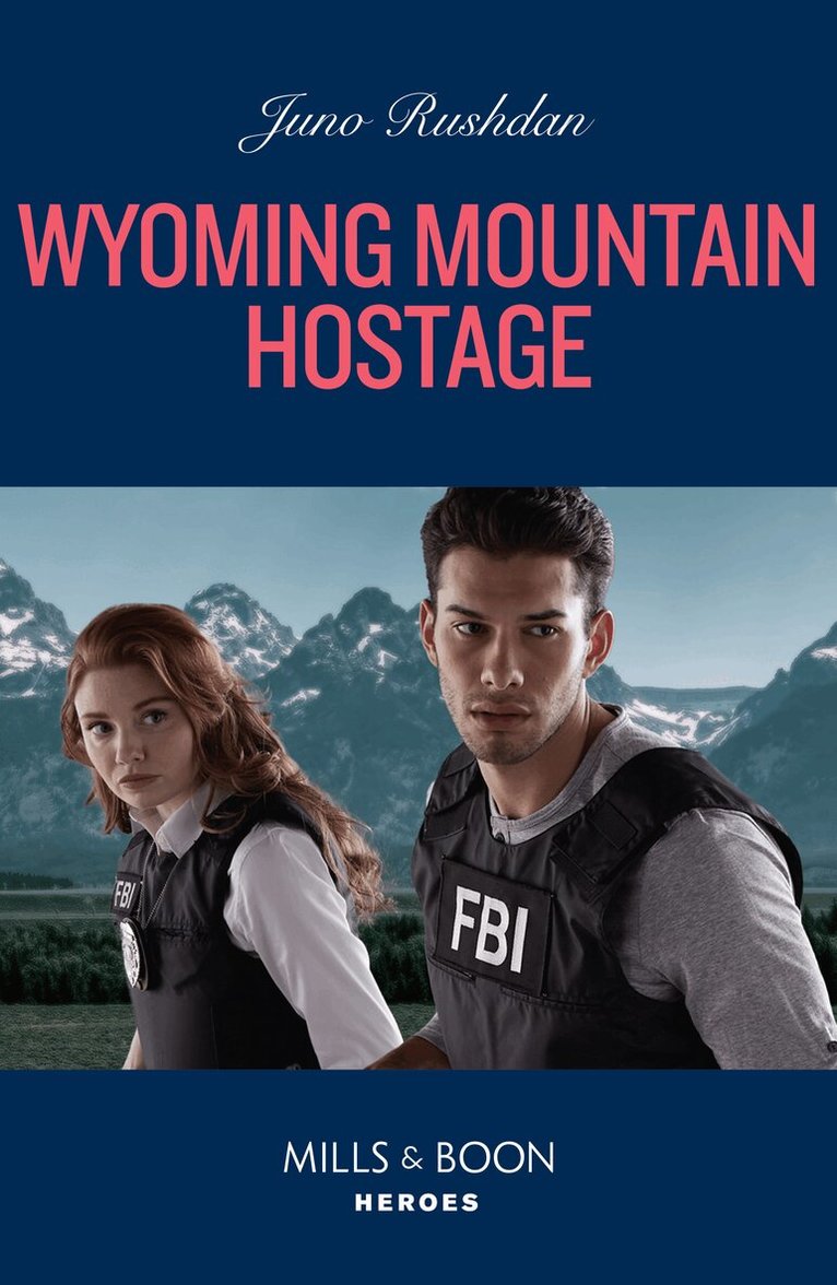 Juno Rushdan - Wyoming Mountain Hostage, E-bok