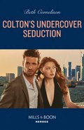 Colton's Undercover Seduction