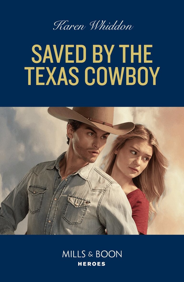 Karen Whiddon - Saved By The Texas Cowboy, E-bok