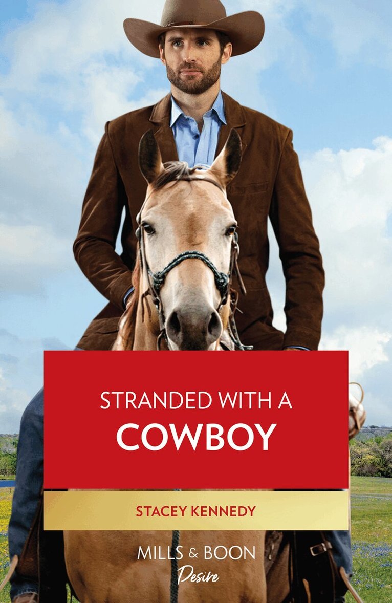 Stacey Kennedy - Stranded With A Cowboy, E-bok