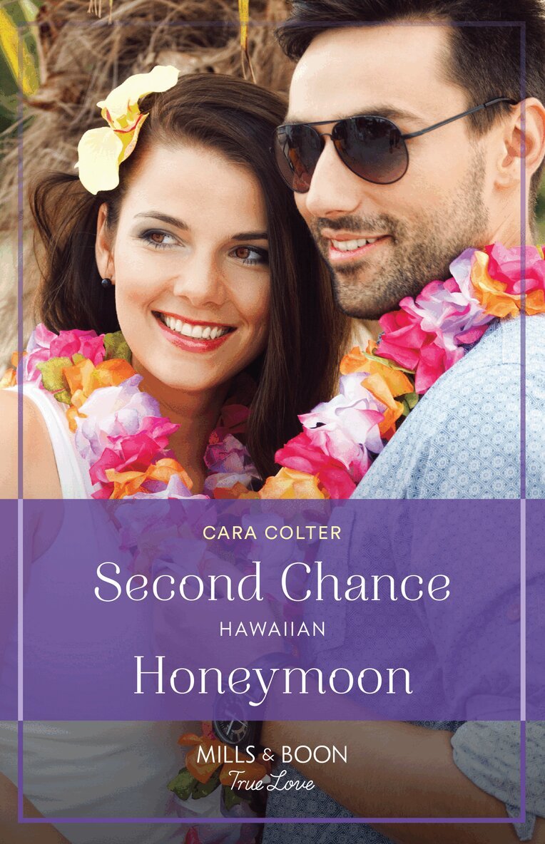 Cara Colter - Second Chance Hawaiian Honeymoon, E-bok