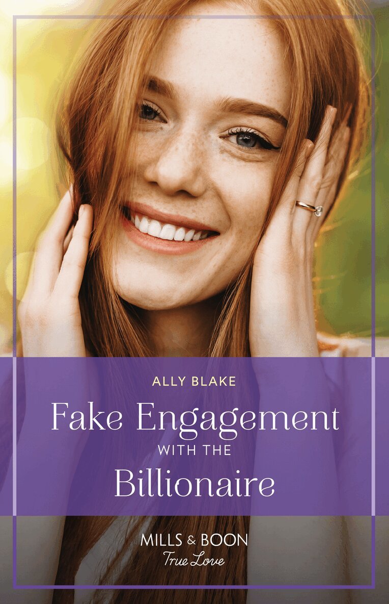 Ally Blake - Fake Engagement With The Billionaire, E-bok