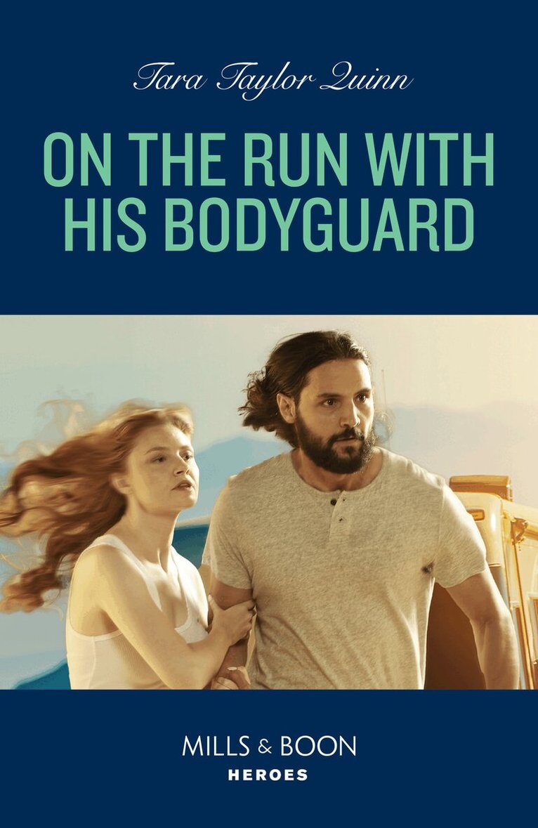 Tara Taylor Quinn - On The Run With His Bodyguard, E-bok