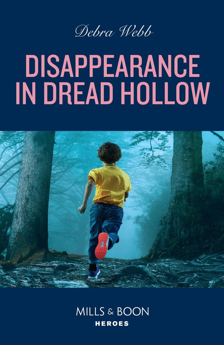 Debra Webb - Disappearance In Dread Hollow, E-bok