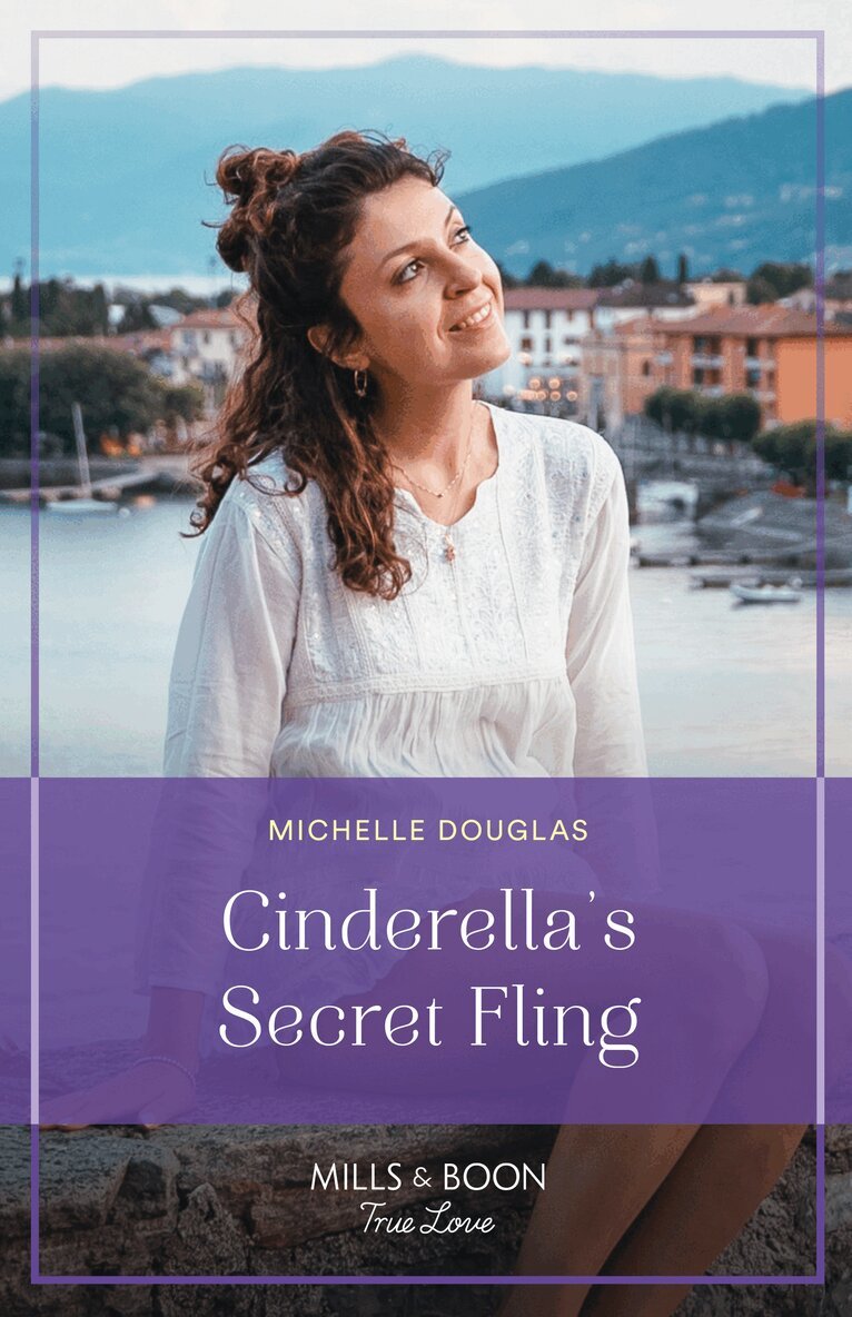 Michelle Douglas - Cinderella's Secret Fling, E-bok