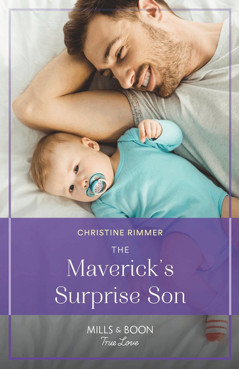 Christine Rimmer - Maverick's Surprise Son, E-bok