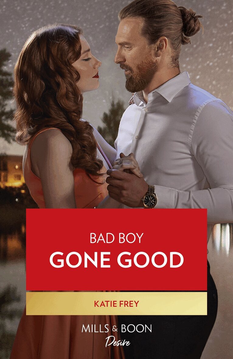 Katie Frey - Bad Boy Gone Good, E-bok