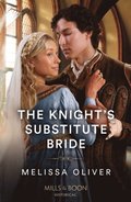 Knight's Substitute Bride
