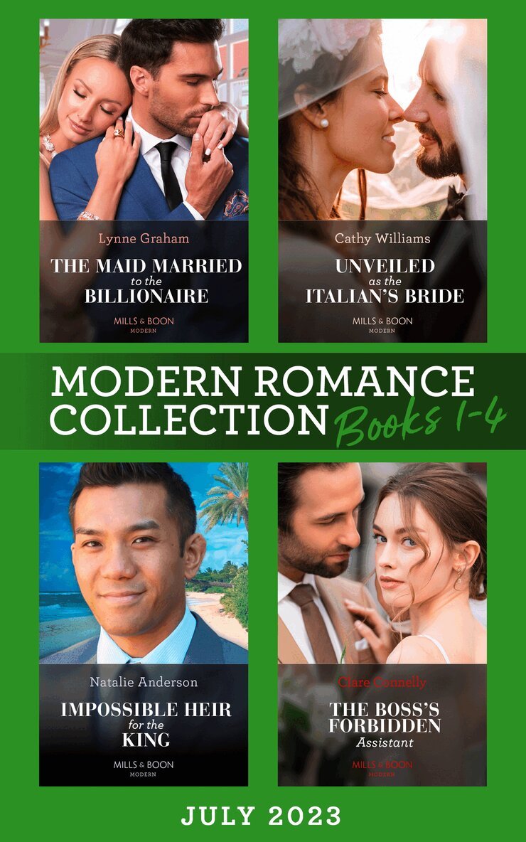 Lynne Graham, Cathy Williams, Natalie Anderson, Clare Connelly - Modern Romance July 2023 Books 1-4, E-bok