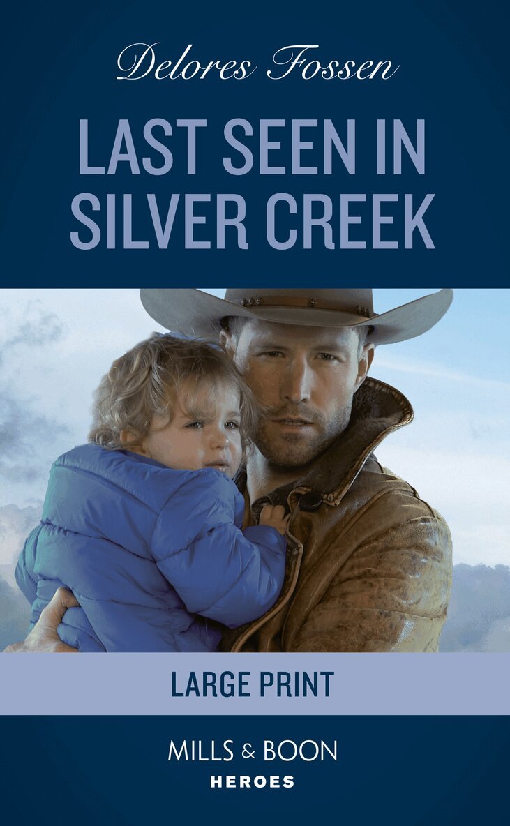 Delores Fossen - Last Seen In Silver Creek, E-bok