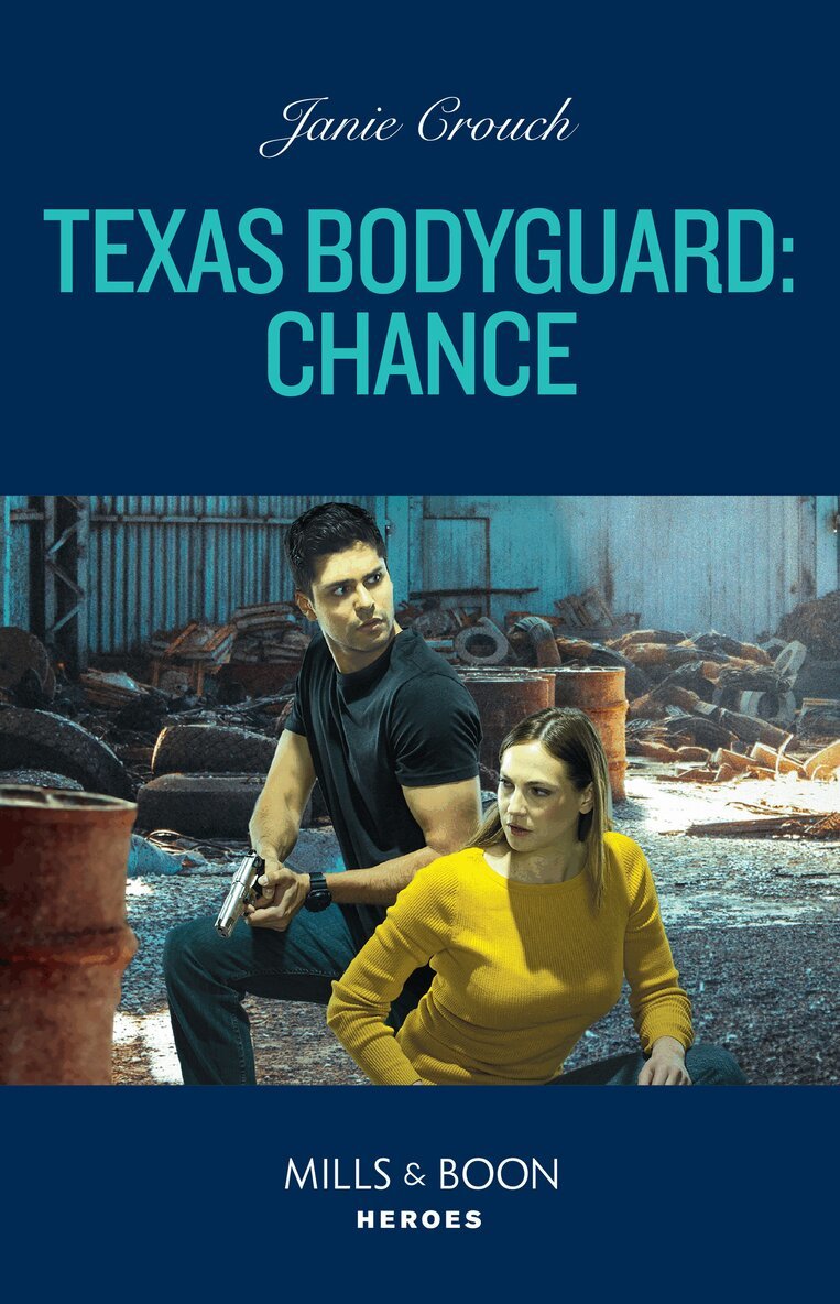 Janie Crouch - Texas Bodyguard: Chance, E-bok