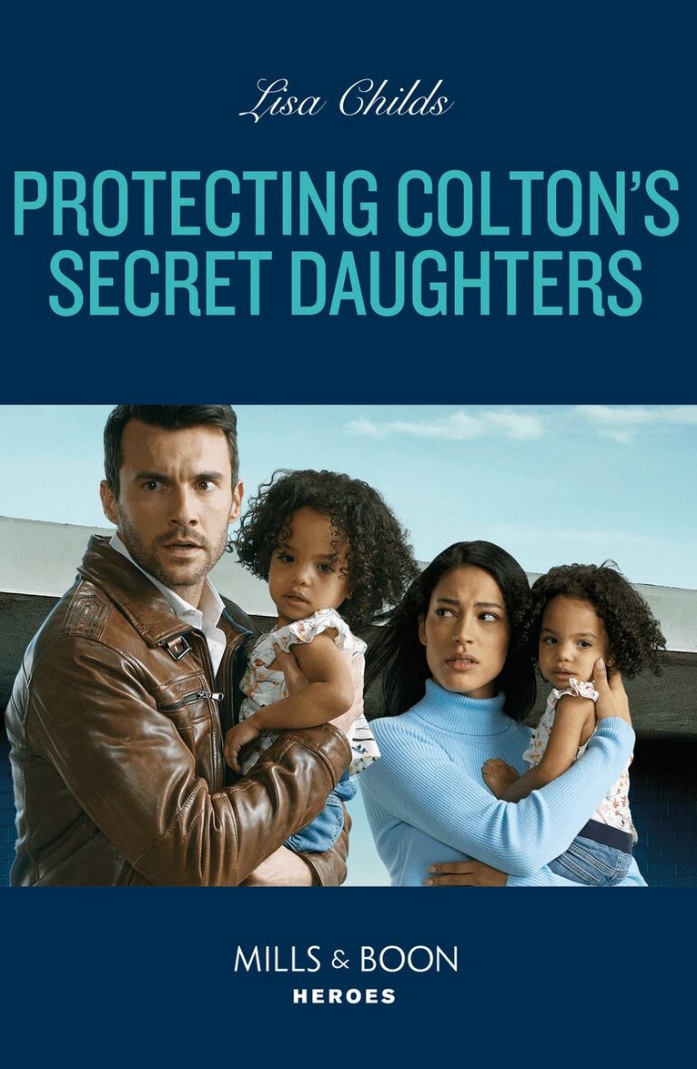 Lisa Childs - Protecting Colton's Secret Daughters, E-bok