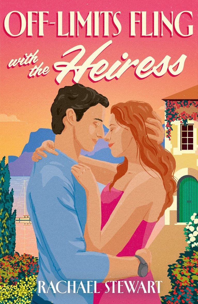 Rachael Stewart - Off-Limits Fling With The Heiress, E-bok