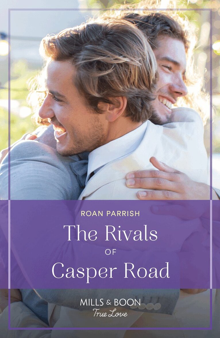 Roan Parrish - Rivals Of Casper Road, E-bok
