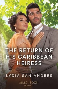 Return Of His Caribbean Heiress