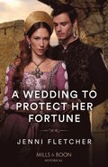 Wedding To Protect Her Fortune