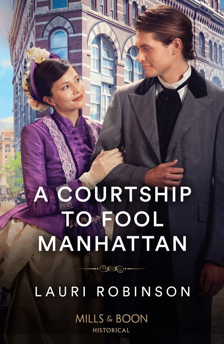 Lauri Robinson - Courtship To Fool Manhattan, E-bok