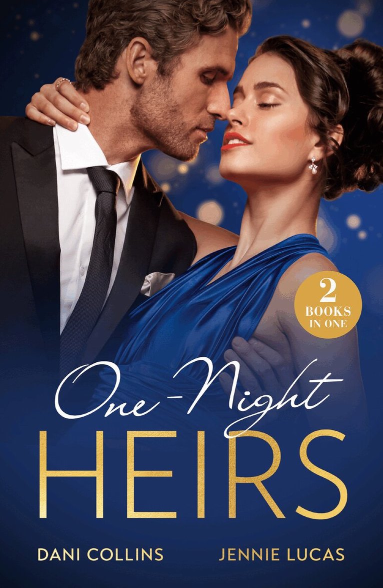 Dani Collins, Jennie Lucas - One-Night Heirs, E-bok