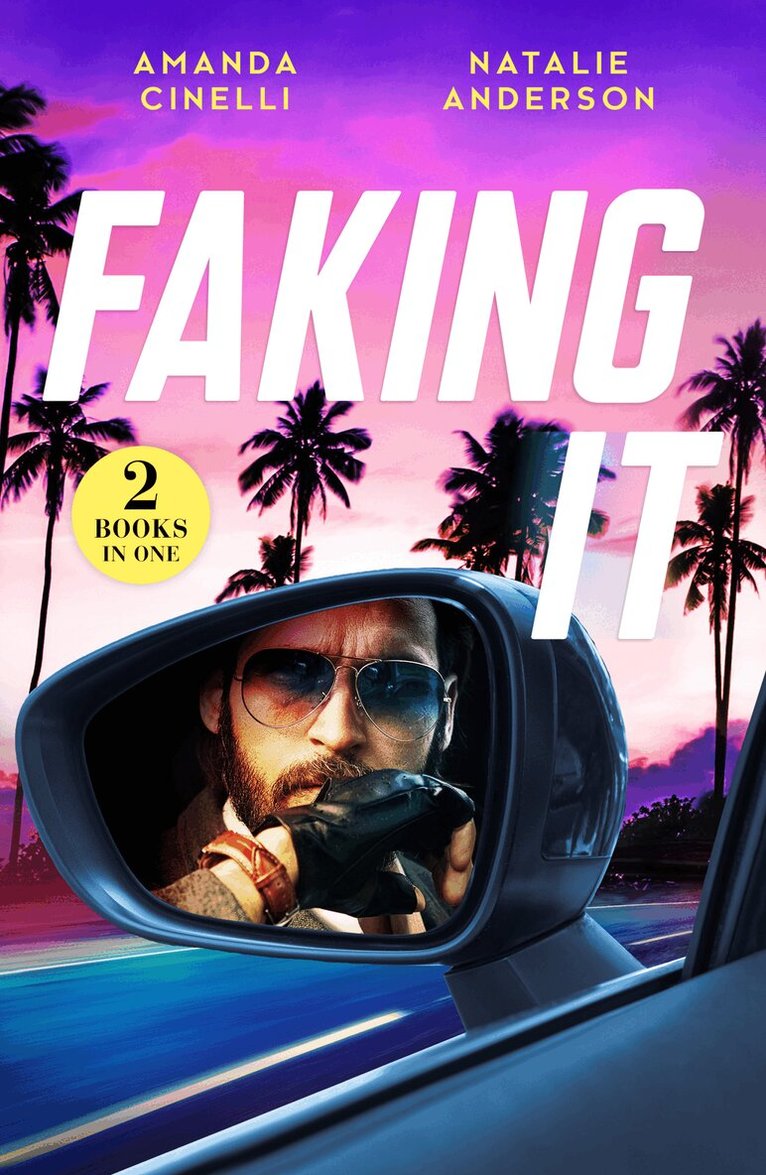 Amanda Cinelli, Natalie Anderson - Faking It, E-bok