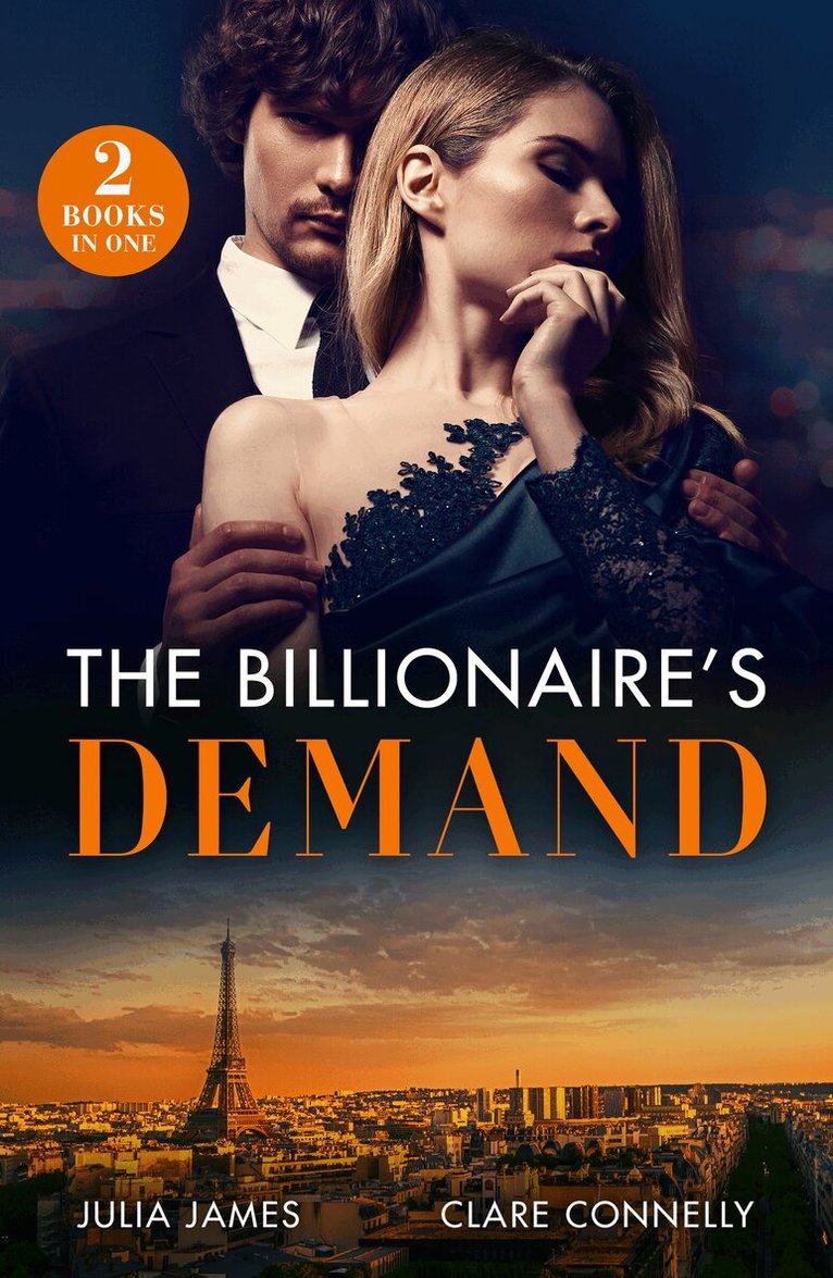 Julia James, Clare Connelly - Billionaire's Demand, E-bok