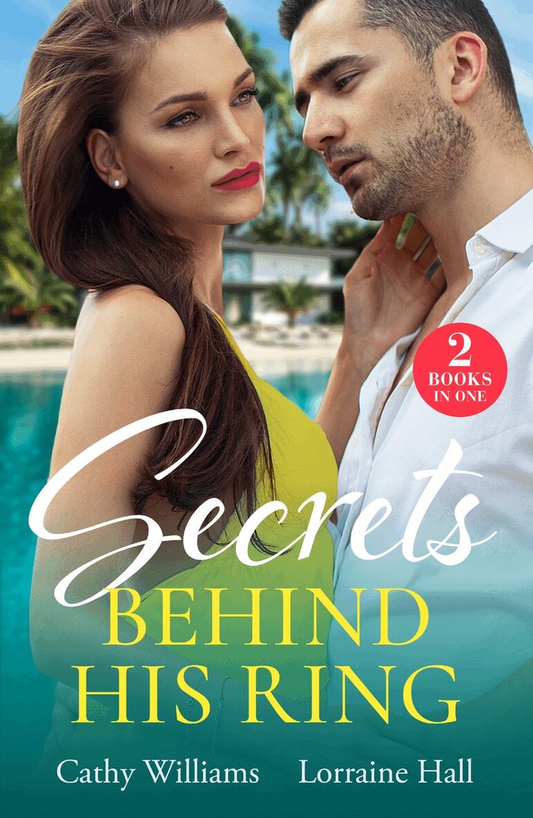 Cathy Williams, Lorraine Hall - Secrets Behind His Ring, E-bok