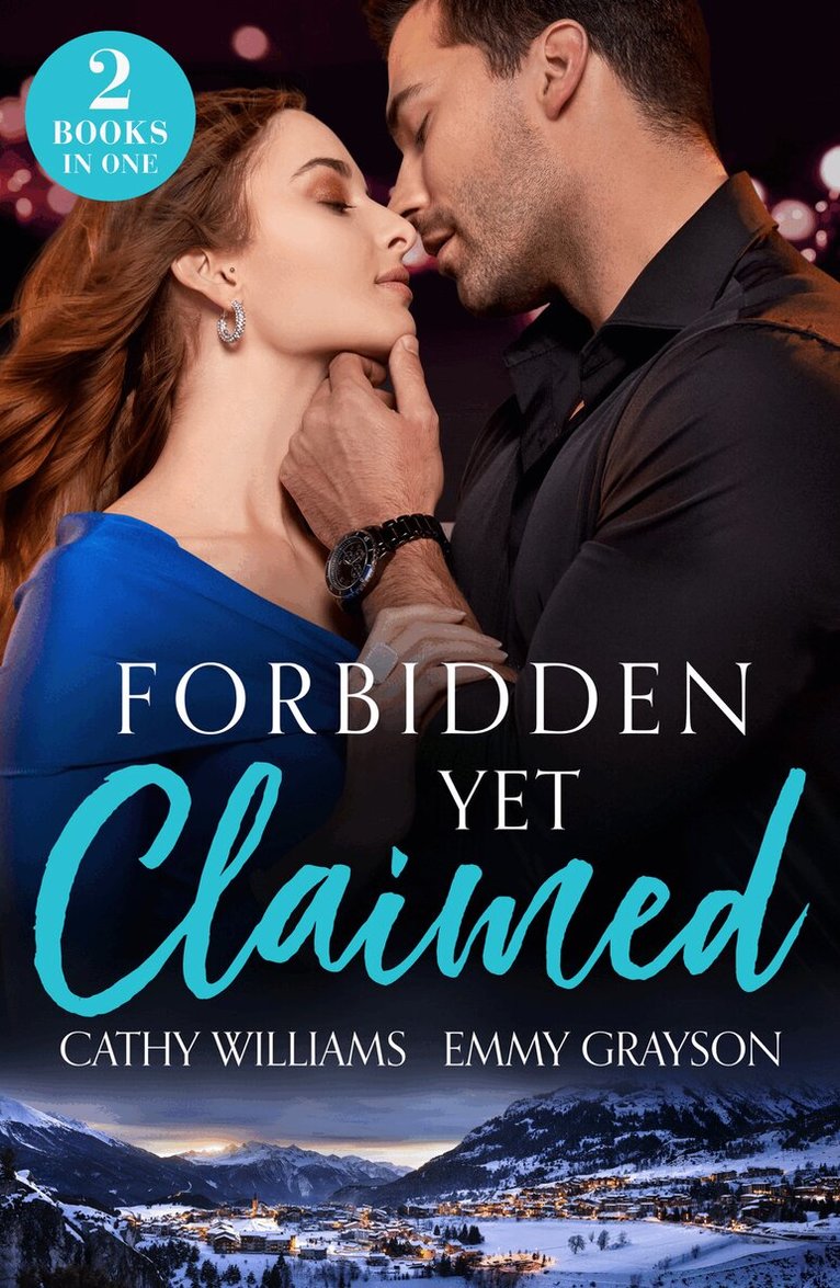 Cathy Williams, Emmy Grayson - Forbidden Yet Claimed, E-bok