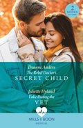 Rebel Doctor's Secret Child / Fake Dating The Vet