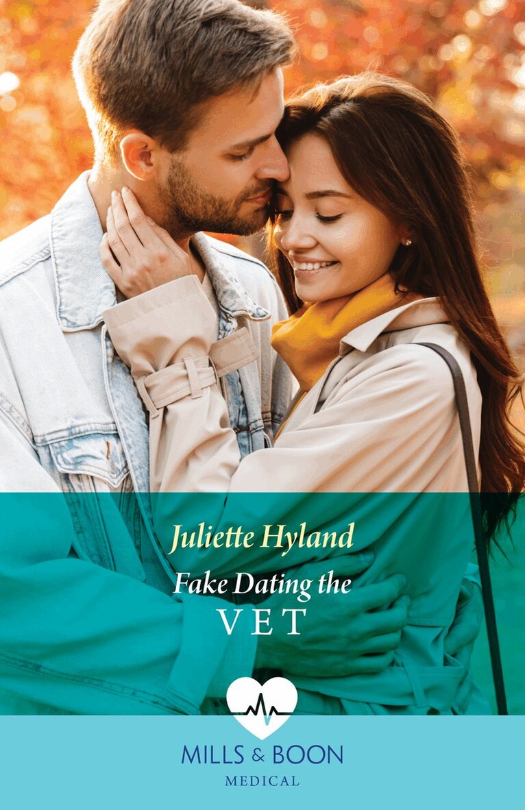 Juliette Hyland - Fake Dating The Vet, E-bok