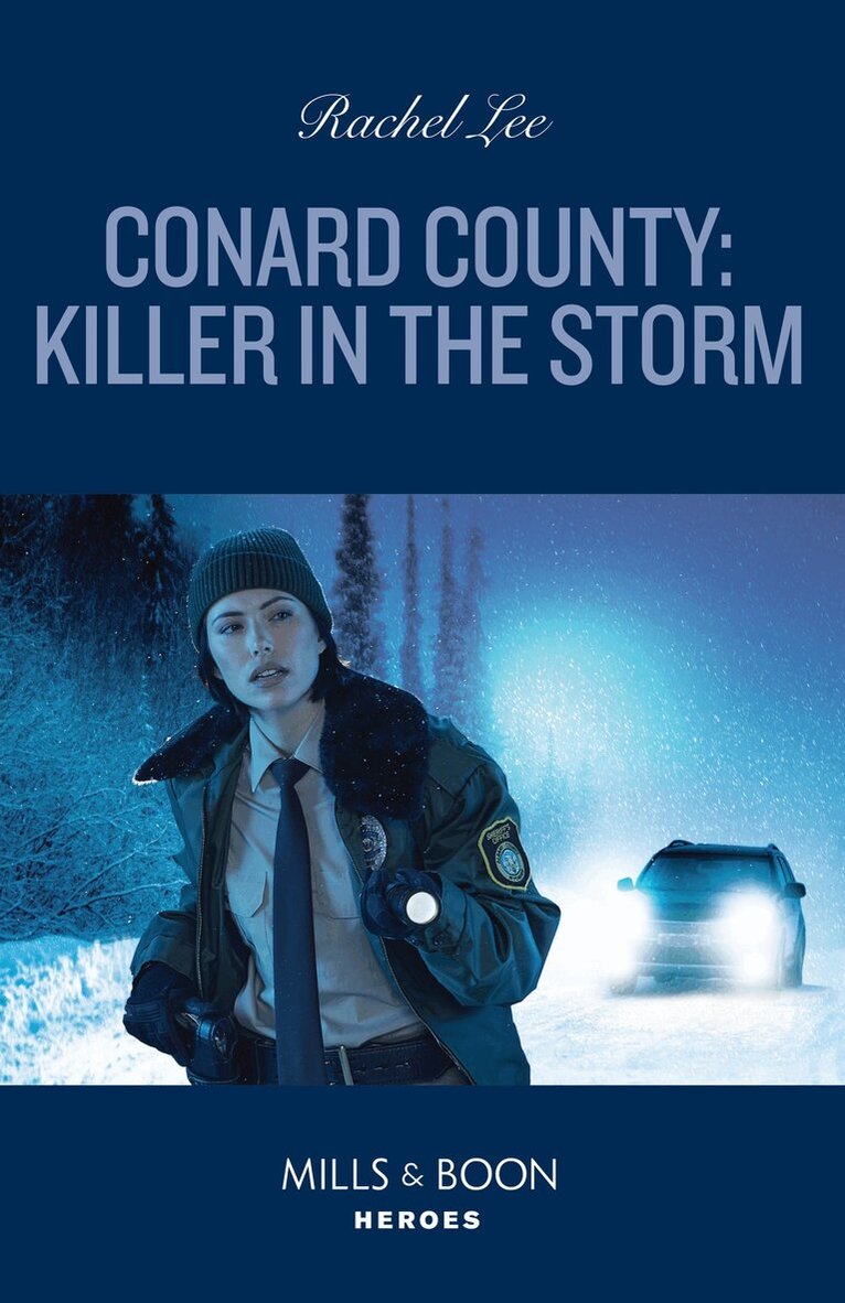 Rachel Lee - Conard County: Killer In The Storm, E-bok