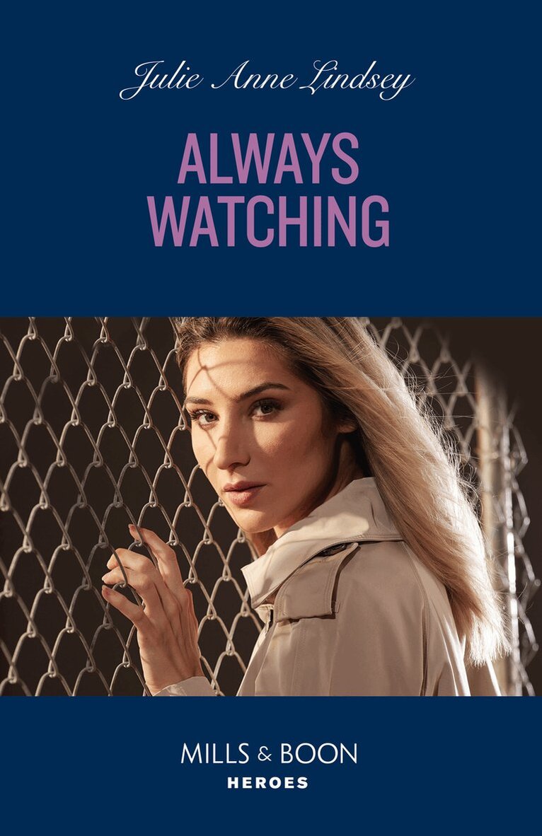 Julie Anne Lindsey - Always Watching, E-bok