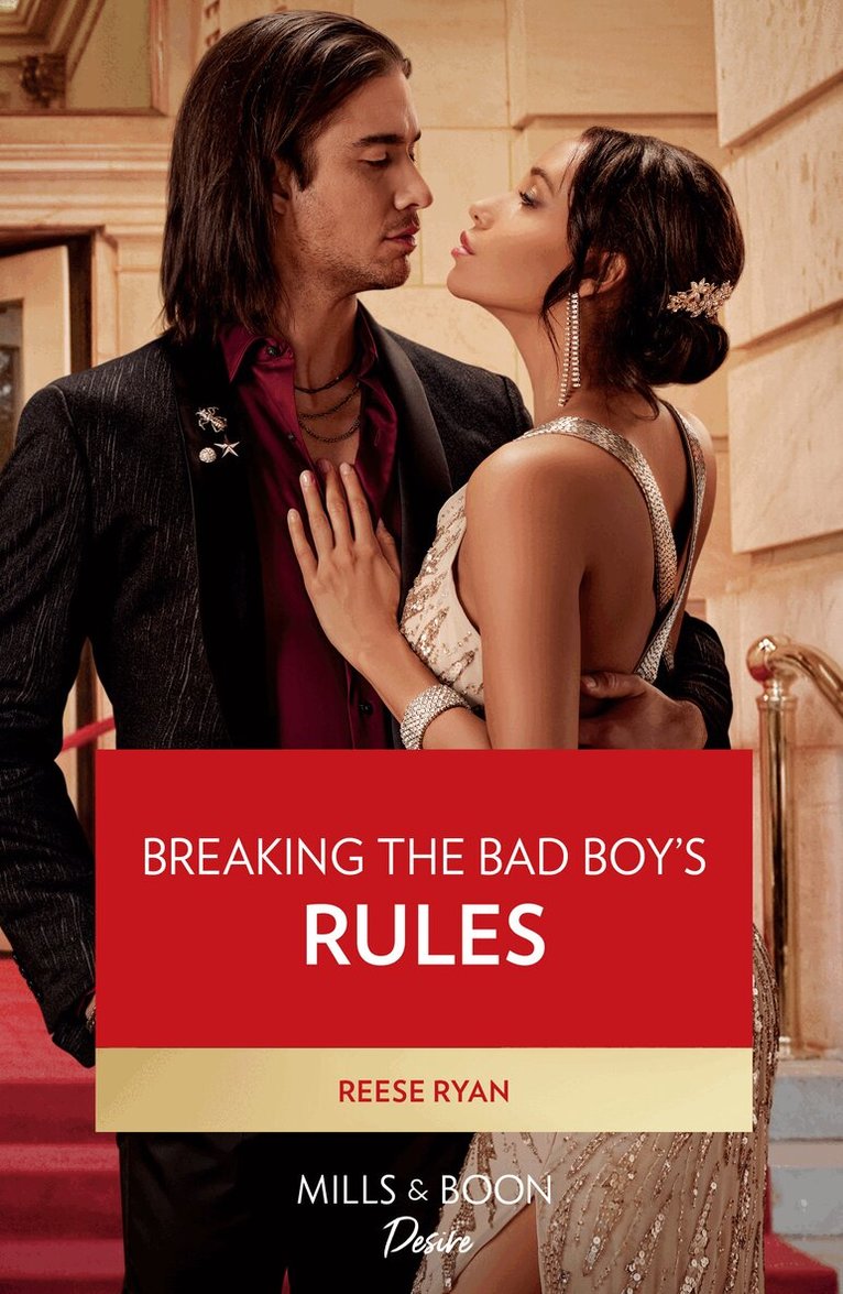 Reese Ryan - Breaking The Bad Boy's Rules, E-bok