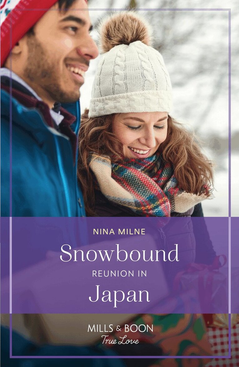 Nina Milne - Snowbound Reunion In Japan, E-bok