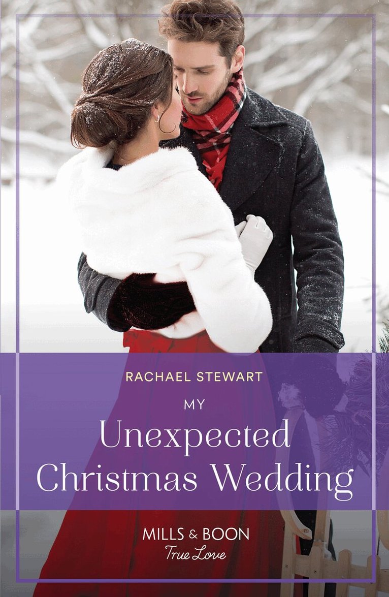 Rachael Stewart - My Unexpected Christmas Wedding, E-bok