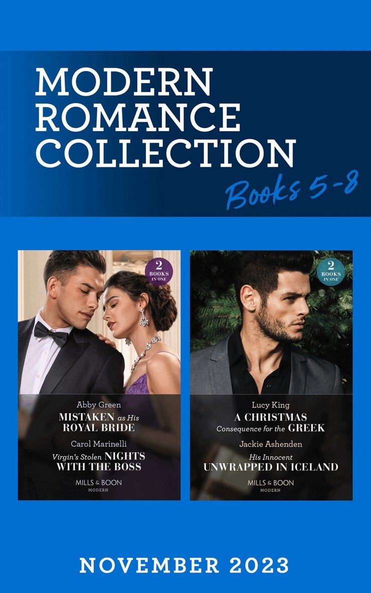 Abby Green, Carol Marinelli, Lucy King, Jackie Ashenden - Modern Romance November 2023 Books 5-8, E-bok