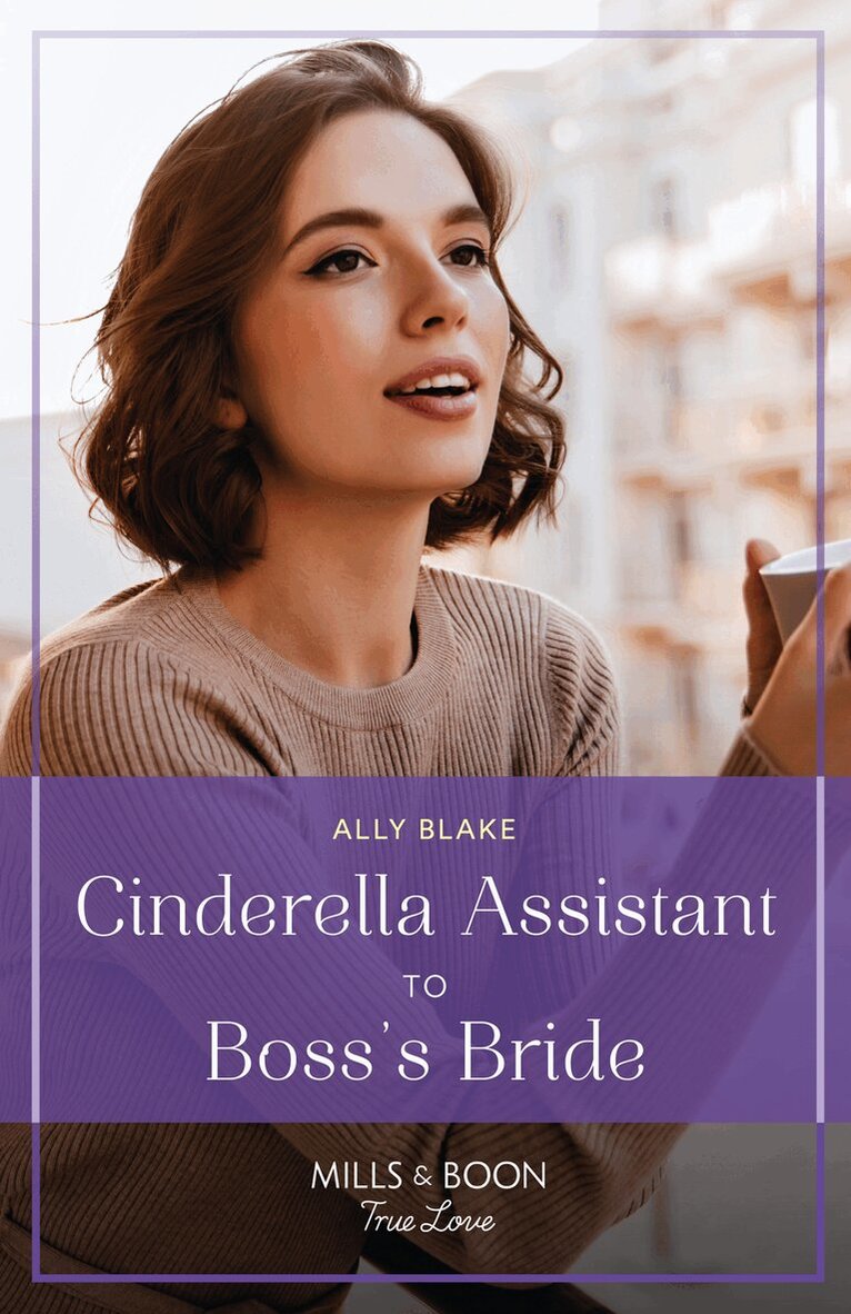 Ally Blake - Cinderella Assistant To Boss's Bride, E-bok