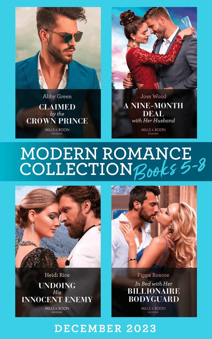 Abby Green, Joss Wood, Heidi Rice, Pippa Roscoe - Modern Romance December 2023 Books 5-8, E-bok
