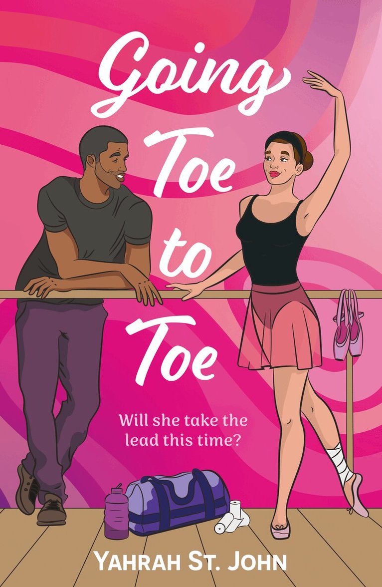 Yahrah St. John - Going Toe To Toe, E-bok