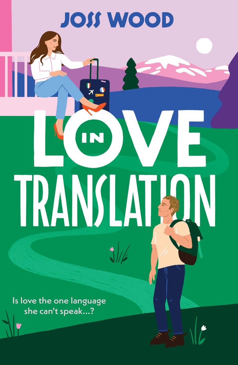 Joss Wood - Love In Translation, E-bok